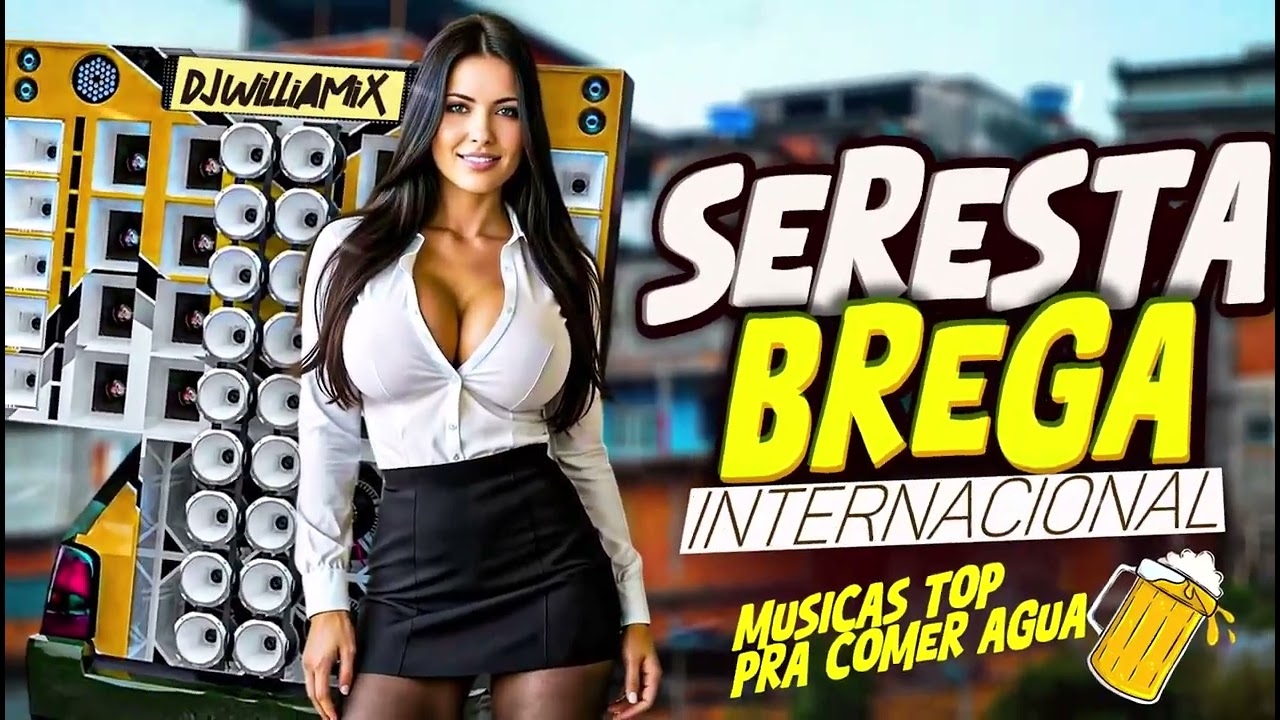 SERESTA BREGA  INTERNACIONAL 2026 SO AS TOPS + TOCADAS DO MOMENTO - CD NOVO -  BY DJ WilliaMix