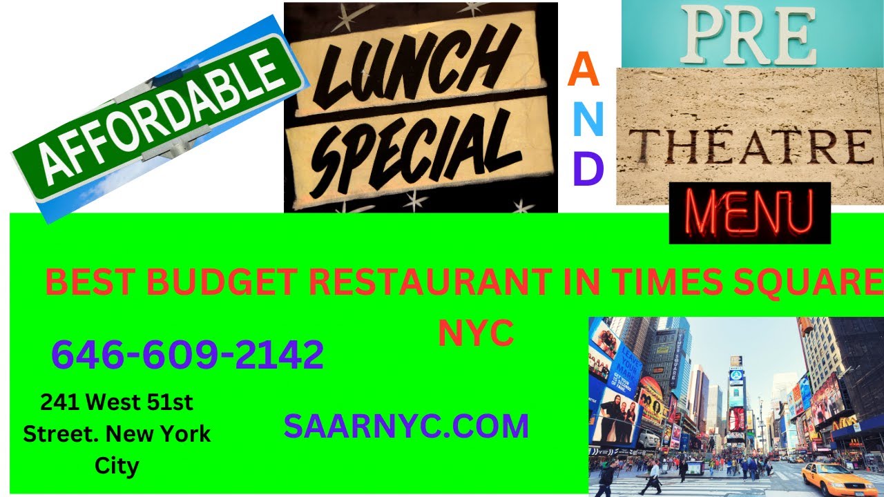 The Most AFFORDABLE Eats in New York City  LUNCH and PRE-THEATRE MENU  - Times Square  Manhattan