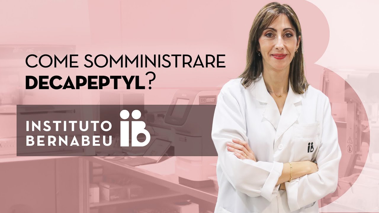 Decapeptyl: preparazione e somministrazione del farmaco