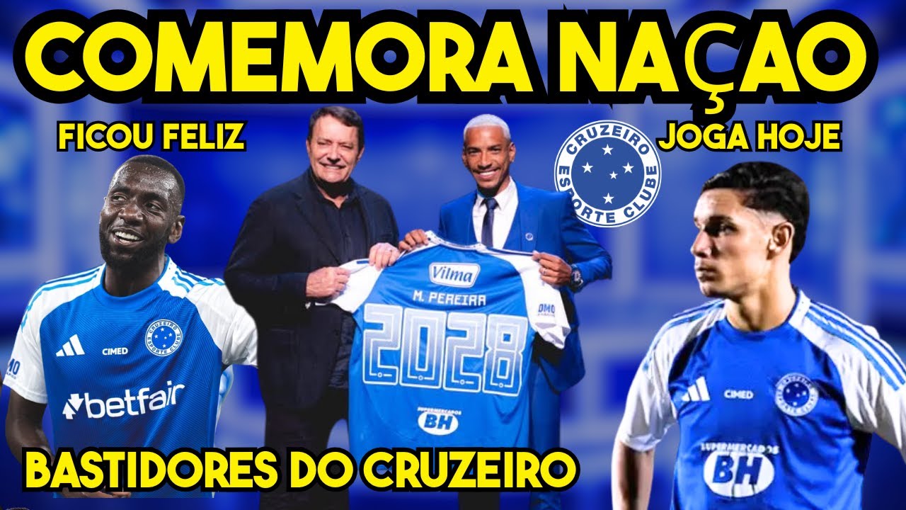 OFICIAL MATHEUS PEREIRA RENOVA COM CRUZEIRO - BASTIDORES