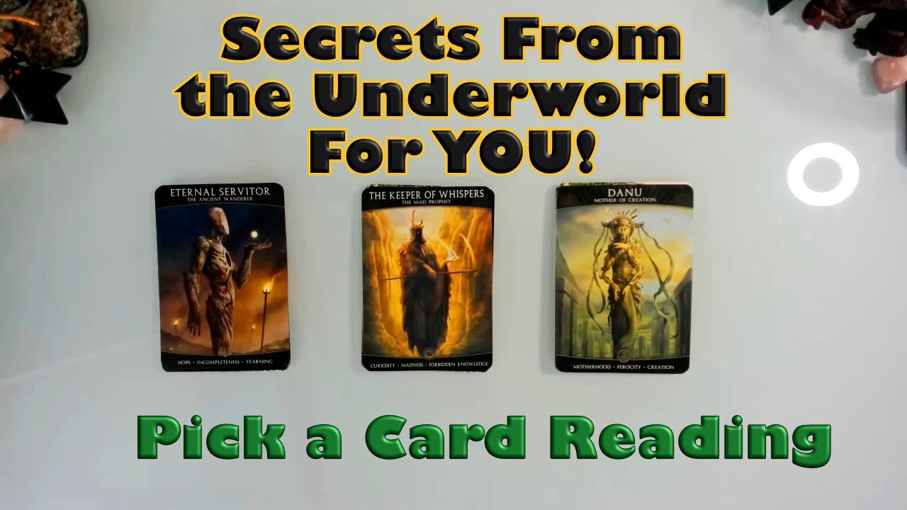 🤔🔮❓ WHAT SECRET DOES THE UNDERWORLD HAVE FOR YOU NOW? 👼🌟🌓 PICK A CARD