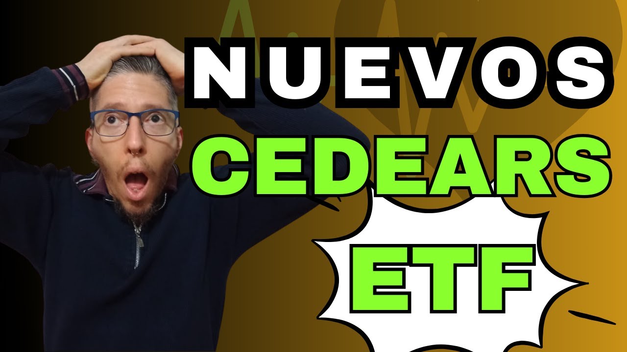 Increibles los nuevos CEDEARs ETF: uno mejor que el otro 🤯