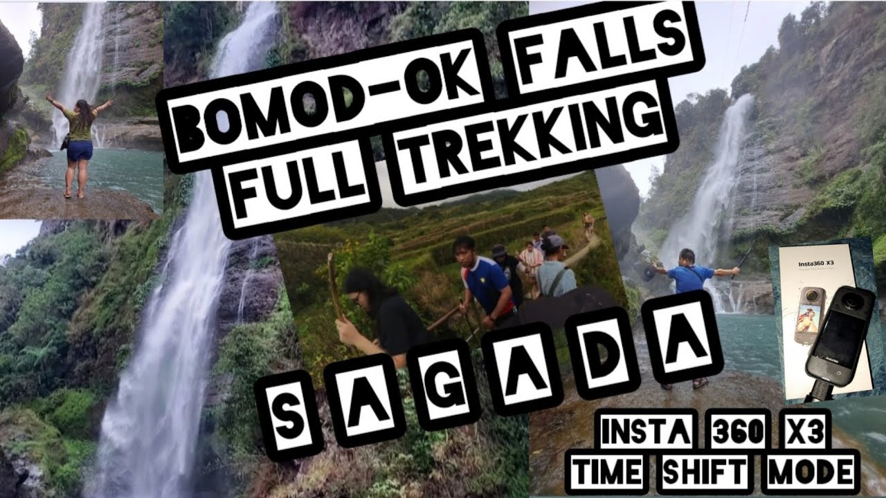 BOMOD-OK FALLS, THE MAJESTIC WATER FALLS IN SAGADA FULL TREKKING SHOT ON INSTA 360 X3 TIMESHIFT MODE