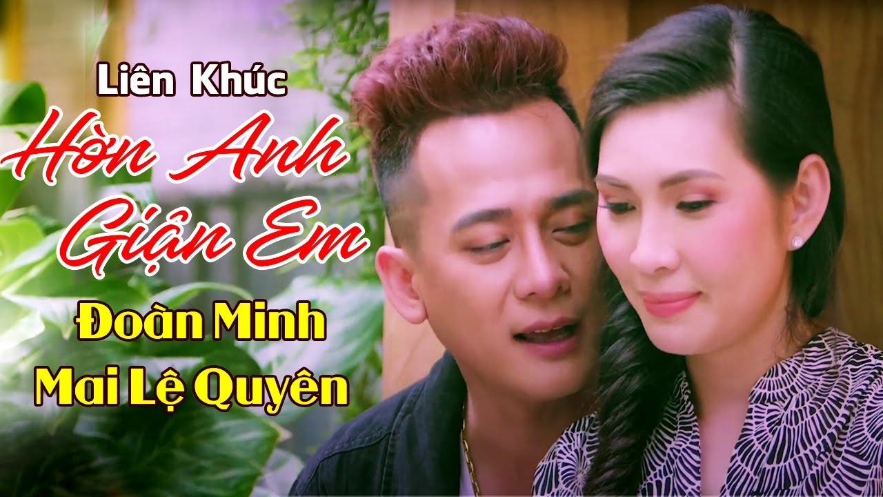 Đoàn Minh Mai Lệ Quyên - Cặp Đôi Song Ca Bolero Trữ Tình Hay Tê Tái Tâm Hồn | LK Hờn Anh Giận Em