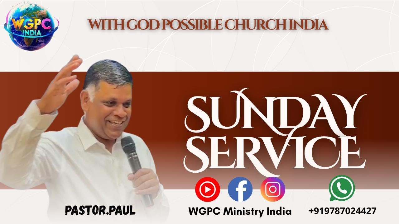 SUNDAY SERVICE || 25 JAN 2026 | PASTOR. PAUL | WGPC MINISTRY INDIA