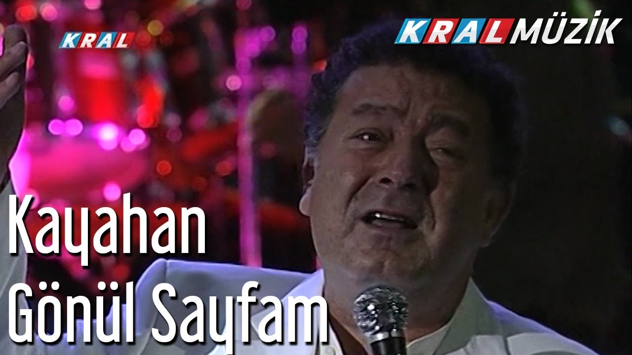Kayahan - Gönül Sayfam