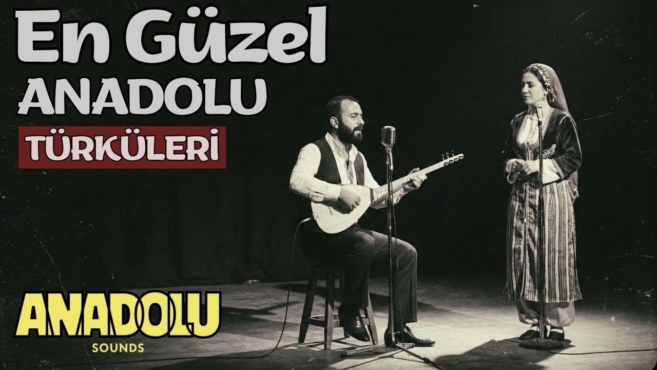 Sazın ve Sesin Buluştuğu Yer – Canlı Anadolu Türküleri