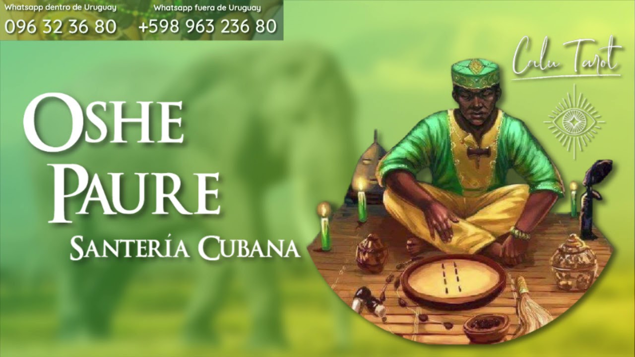 OSHE PAURE  Santería cubana