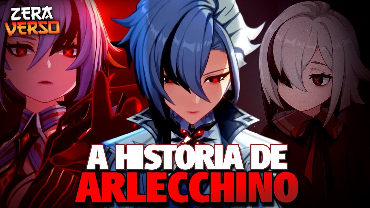 A HISTÓRIA DE ARLECCHINO EXPLICADA | GENSHIN IMPACT