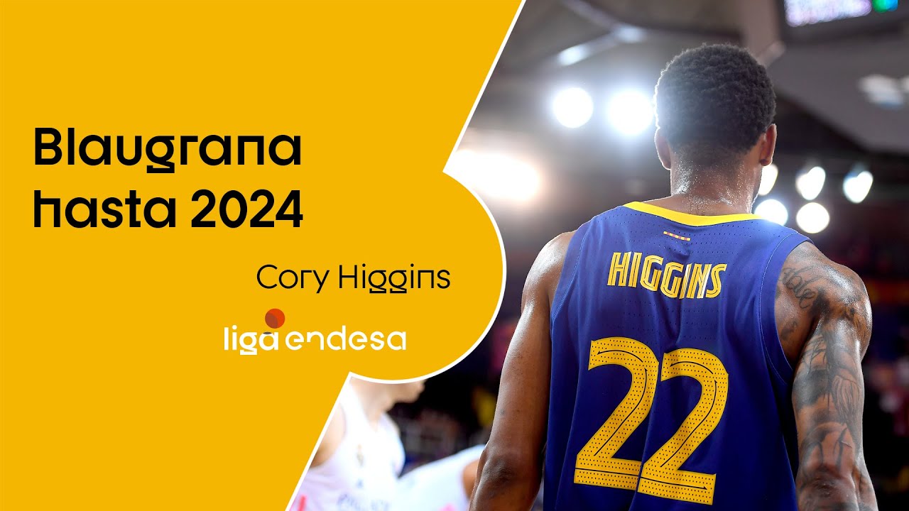 CORY HIGGINS: blaugrana hasta 2024 | Liga Endesa