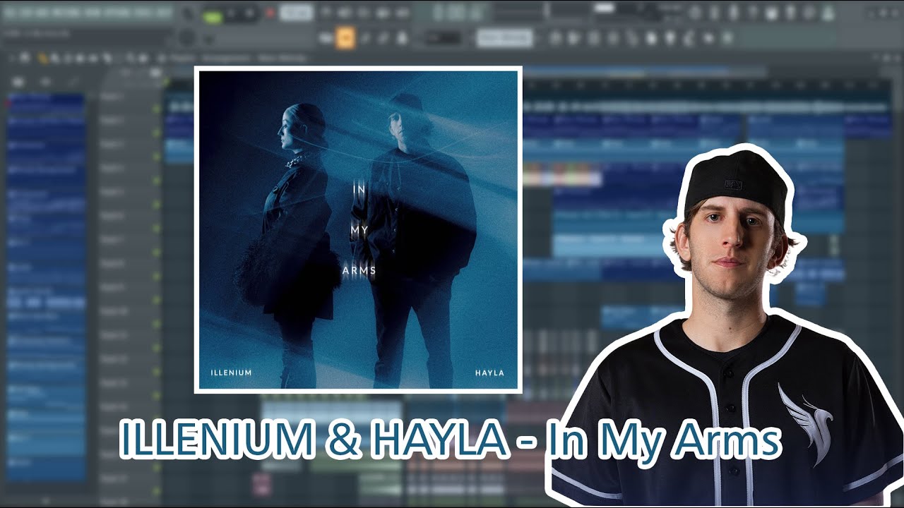 ILLENIUM & HAYLA - In My Arms (Full Remake)