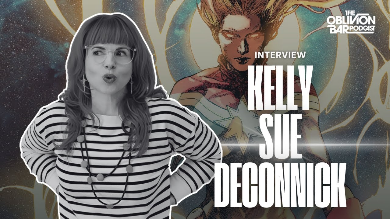 INTERVIEW: Kelly Sue DeConnick (11/24/25) | The Oblivion Bar