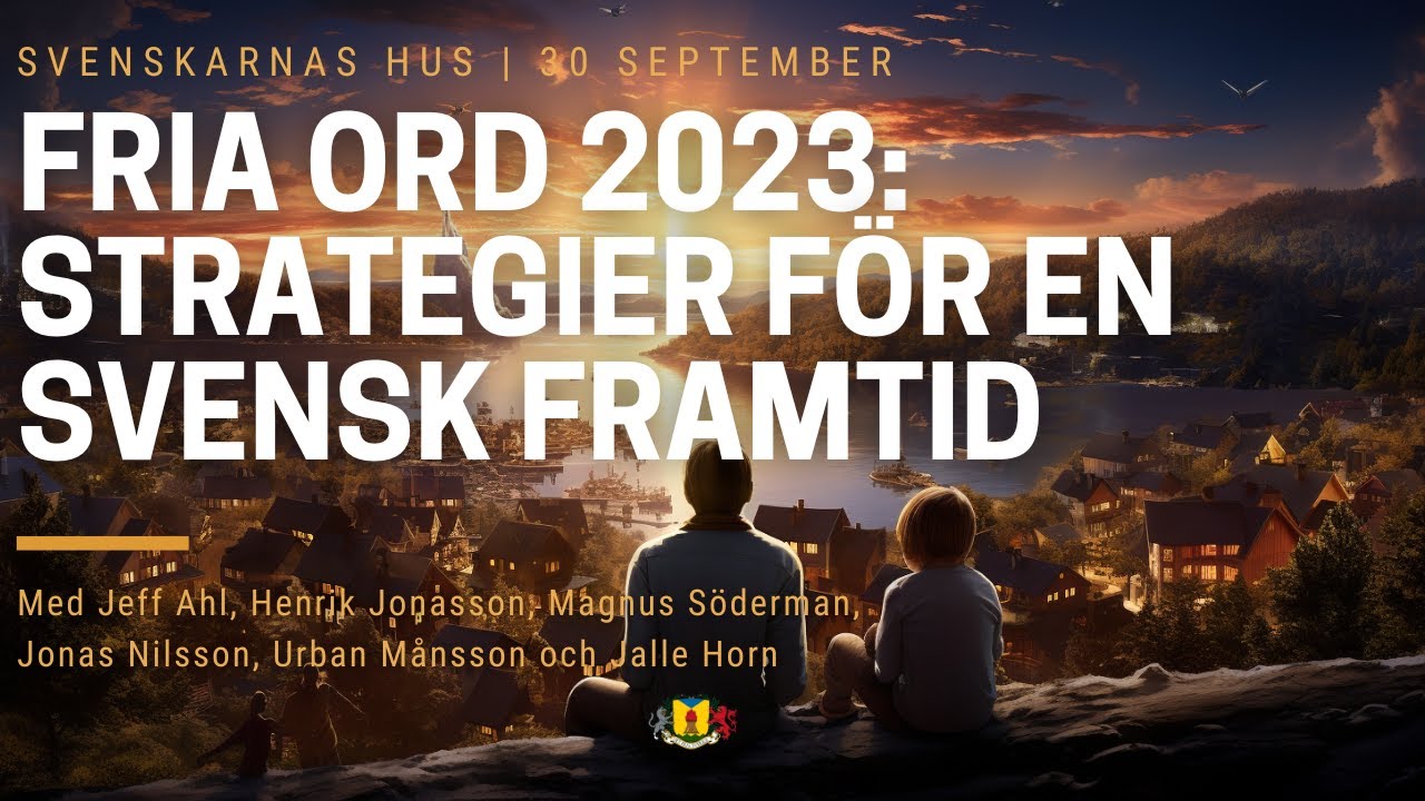 Fria Ord 2023: Strategier för en svensk framtid