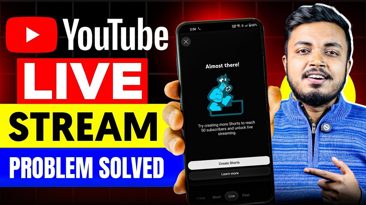 Almost There YouTube Live Stream Problem | How To Enable Live Streaming On YouTube