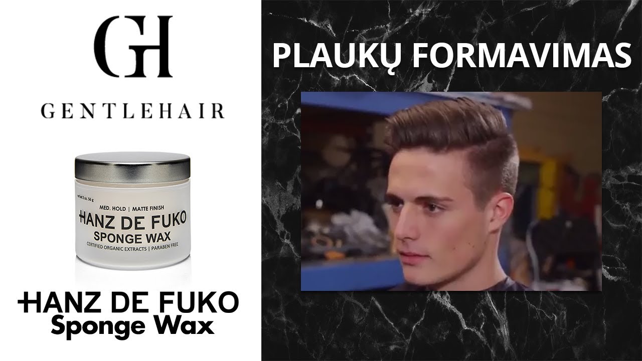 Plaukų formavimas su Hanz de Fuko Sponge Wax | GentleHairLT