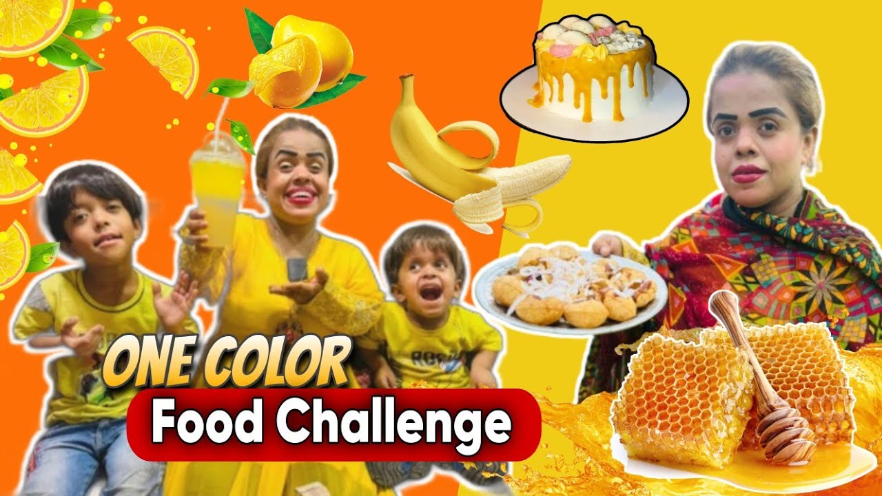 Only One Color Food Challenge | Sanobar Choti ko Mila Yellow Color Ka Challenge