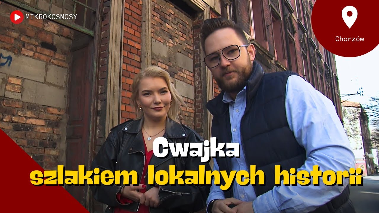 Cwajka, czyli Chorzów po drugiej stronie torów | MIKROKOSMOSY #38
