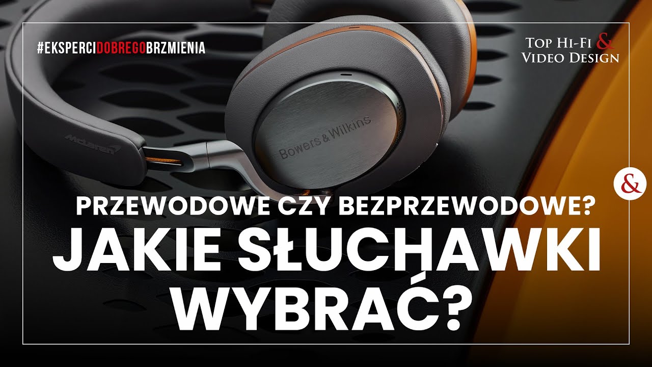 Jakie słuchawki wybrać? - bezprzewodowe czy przewodowe?