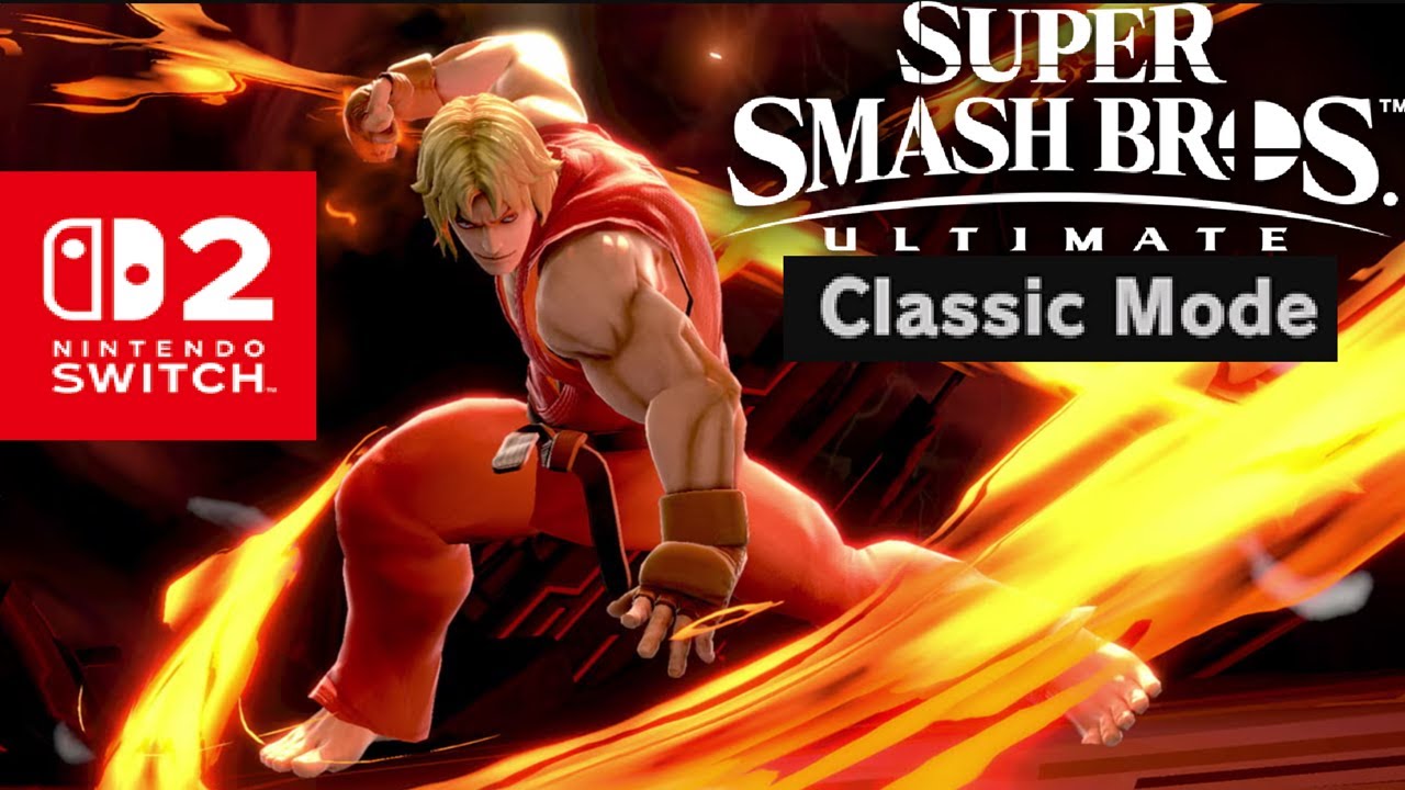 Super Smash Bros. Ultimate (Switch 2) - Ken Classic Mode (4K 60FPS)