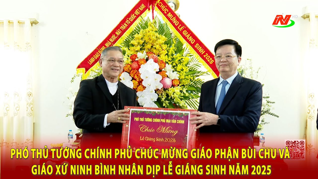 Phó Thủ tướng Chính phủ chúc mừng Giáo phận Bùi Chu và Giáo xứ Ninh Bình nhân dịp Lễ Giáng sinh