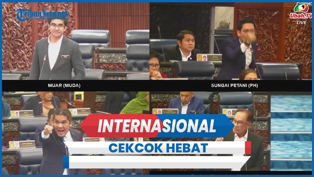 Viral Anggota DPR Malaysia Cekcok Hebat di Parlemen Menolak Dikeluarkan dari Sidang