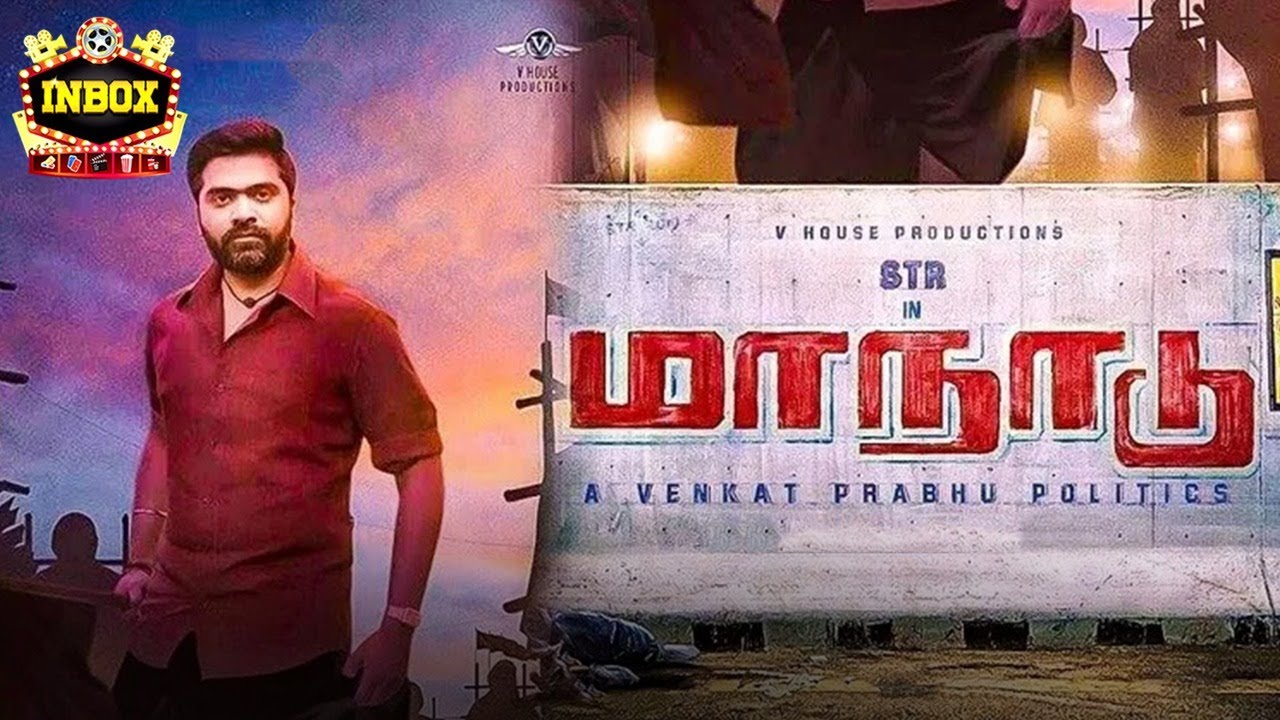Exclusive: The Real Problem behind Simbu's Maanadu | inbox