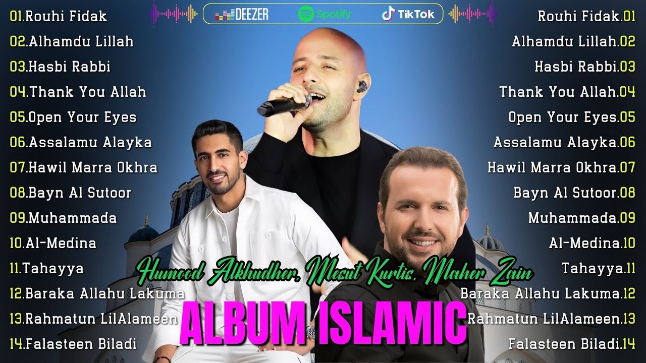 New Arabic Songs 2026 🎵  Kumpulan Lagu Religi Arab |  Maher Zain, Mesut Kurtis, and Humood Alkhudher