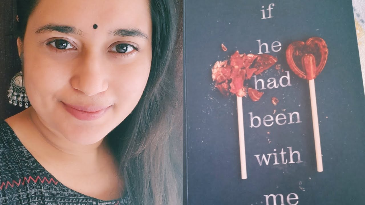 BOOK REVIEW: IF HE HAD BEEN WITH ME BY LAURA NOWLIN (*no spoilers)