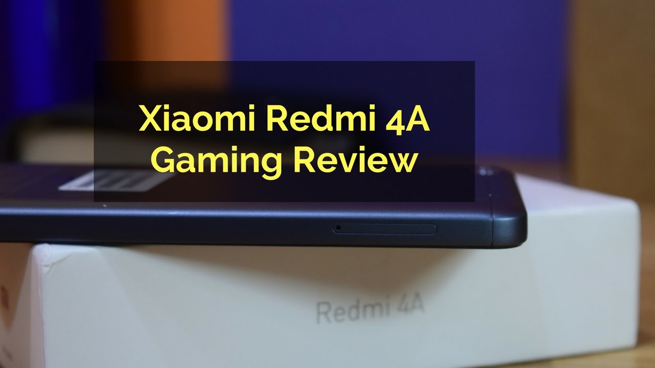Xiaomi Redmi 4A Gaming and Benchmark Scores