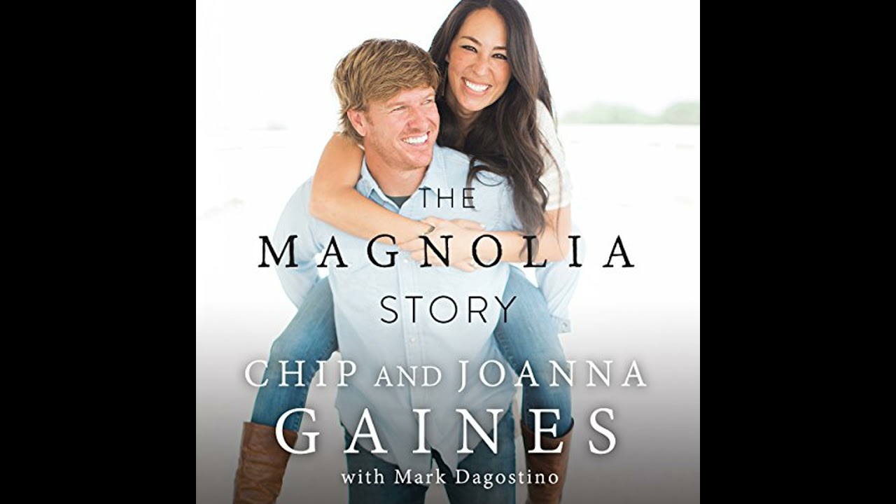 Magnolia Story by Chip Gaines | Full Audiobook