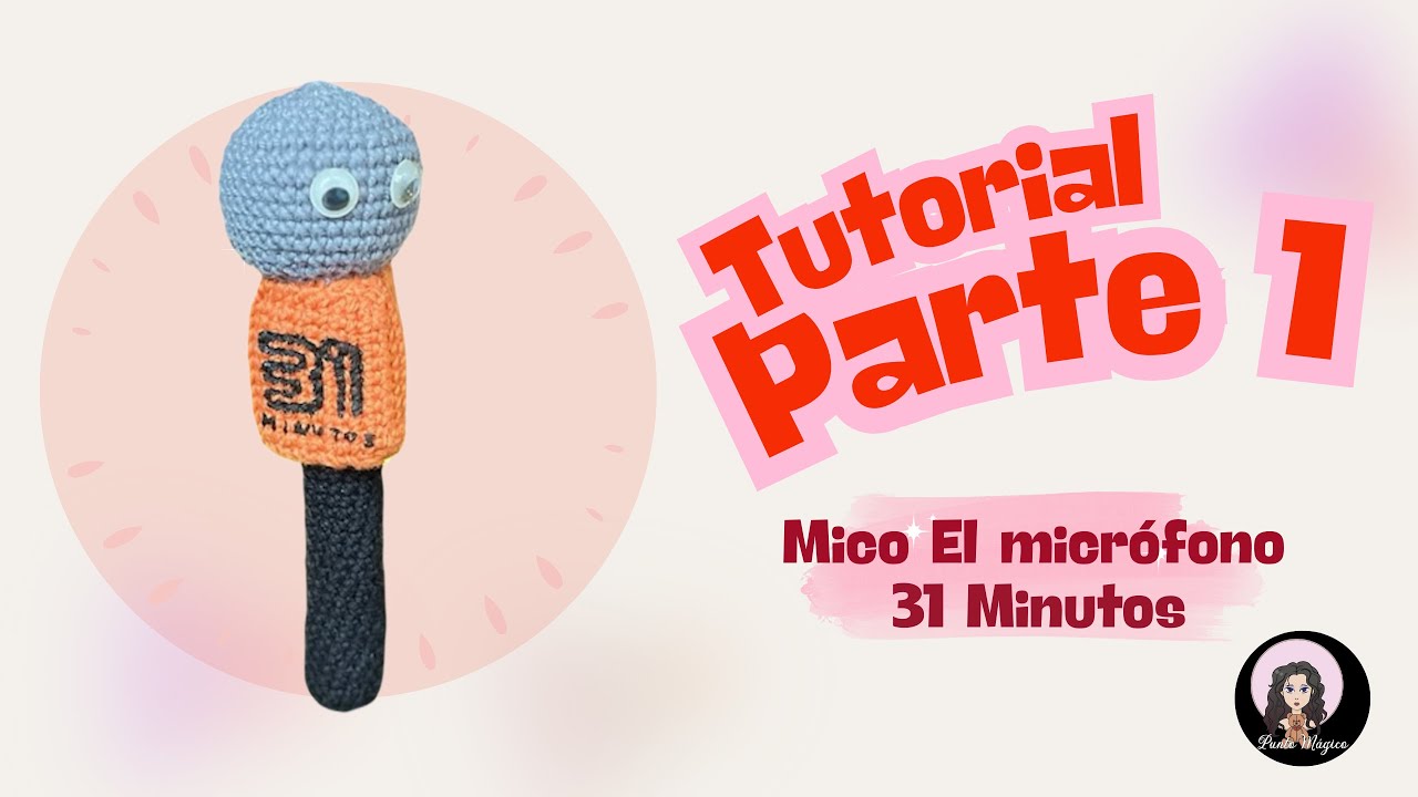 Tutorial Mico el Micrófono de 31 Minutos