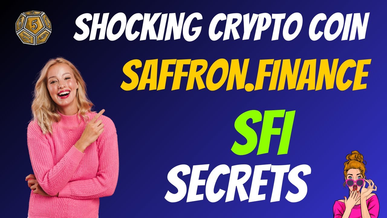 The Shocking saffron.finance Coin SFI Secrets | Cryptocurrency New Crypto Token Facts Trading Guide