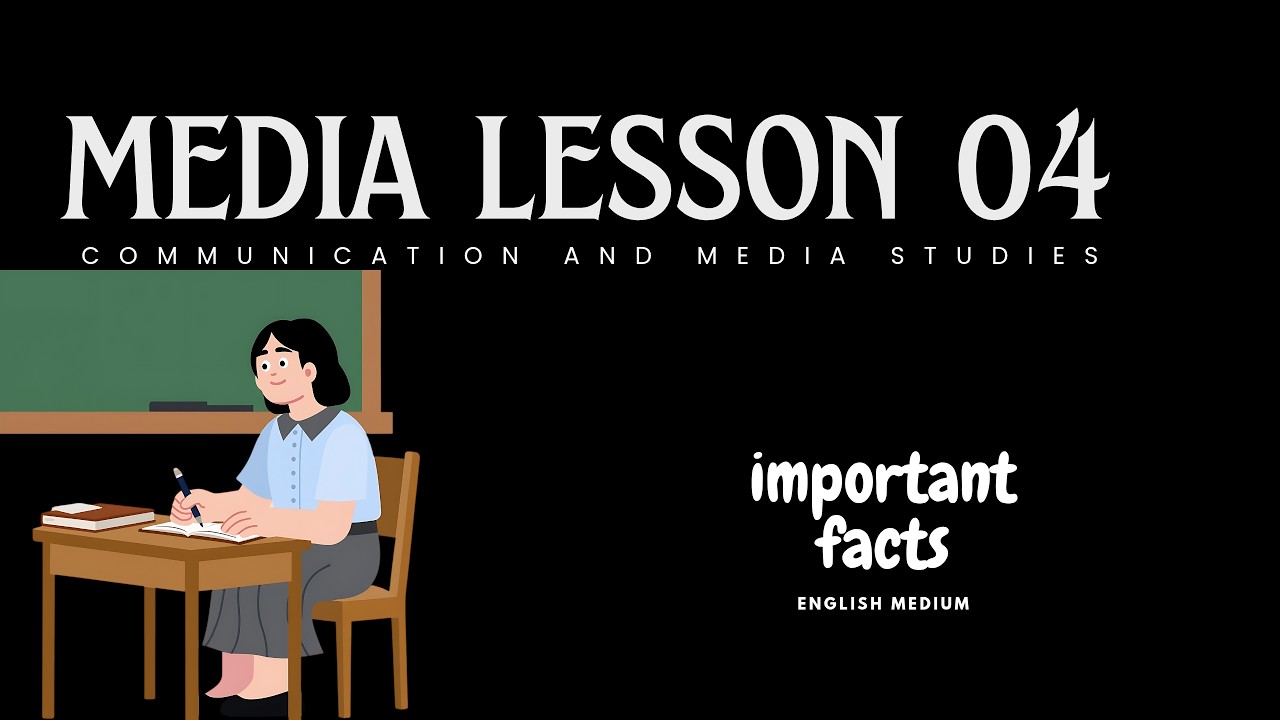 A/L Media lesson 4, Important points... #media