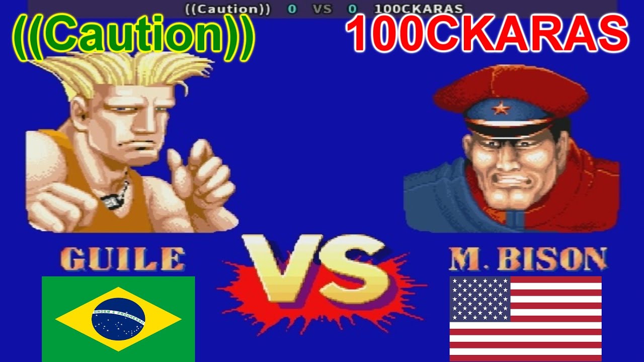Street Fighter II': Champion Edition - ((Caution)) vs 100CKARAS