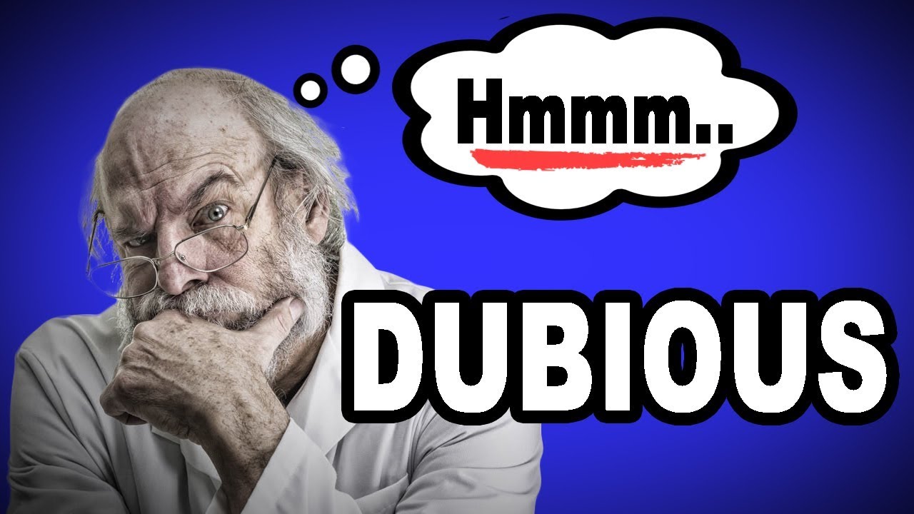 🤔💬 Learn English Words: DUBIOUS - Meaning, Vocabulary with Pictures and Examples