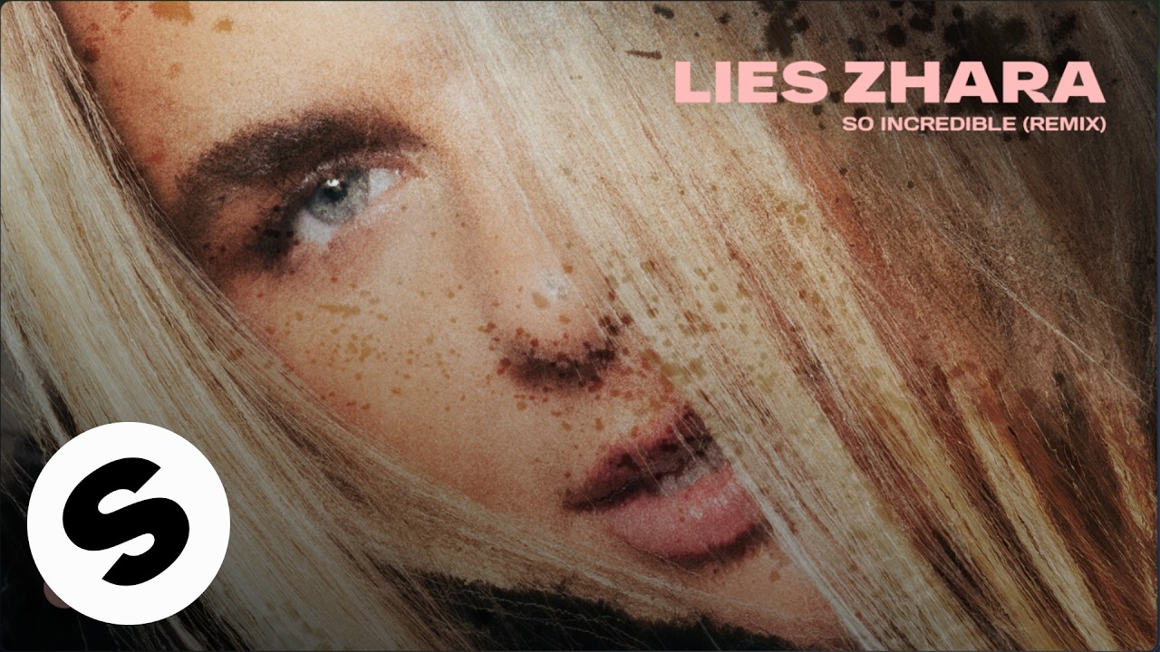 Lies Zhara - So Incredible (Remix) [Official Audio]