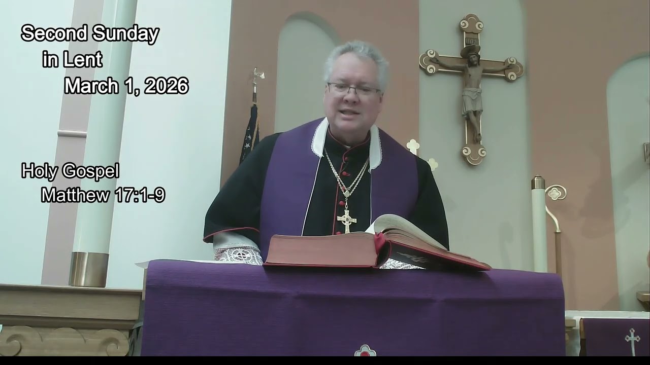Liturgy of the Word - Second Sunday in Lent - Most Rev. Anthony Mikovsky