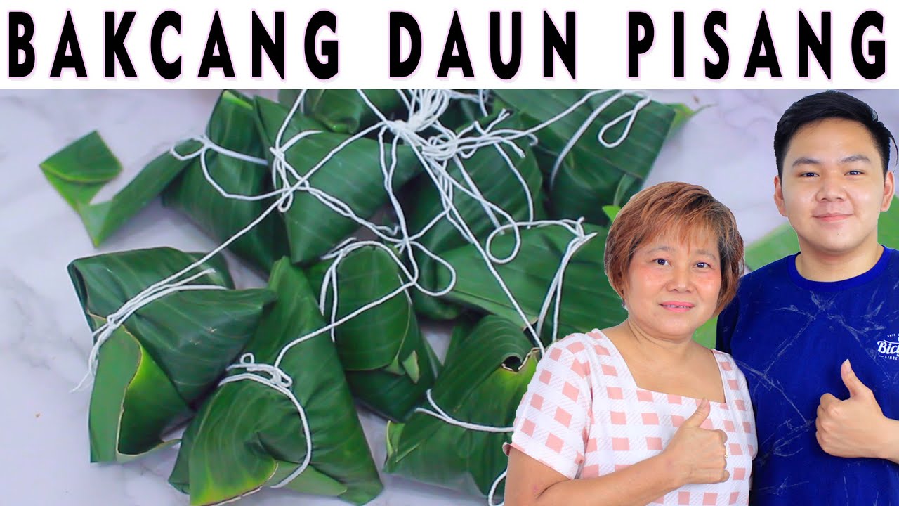 BAKCANG DAUN PISANG REBUS!!!!