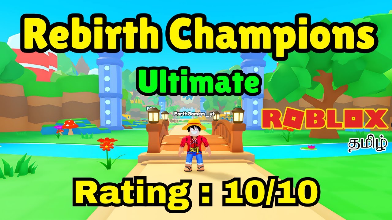 Roblox Rebirth Champions Ultimate Gameplay in Tamil | Earth Gamer