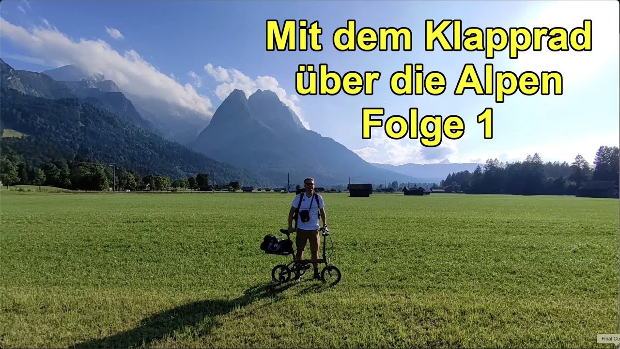 Kann man mit einem Klapprad die Alpen &uuml;berqueren? Folge 1: #bikepacking  Minimalismus