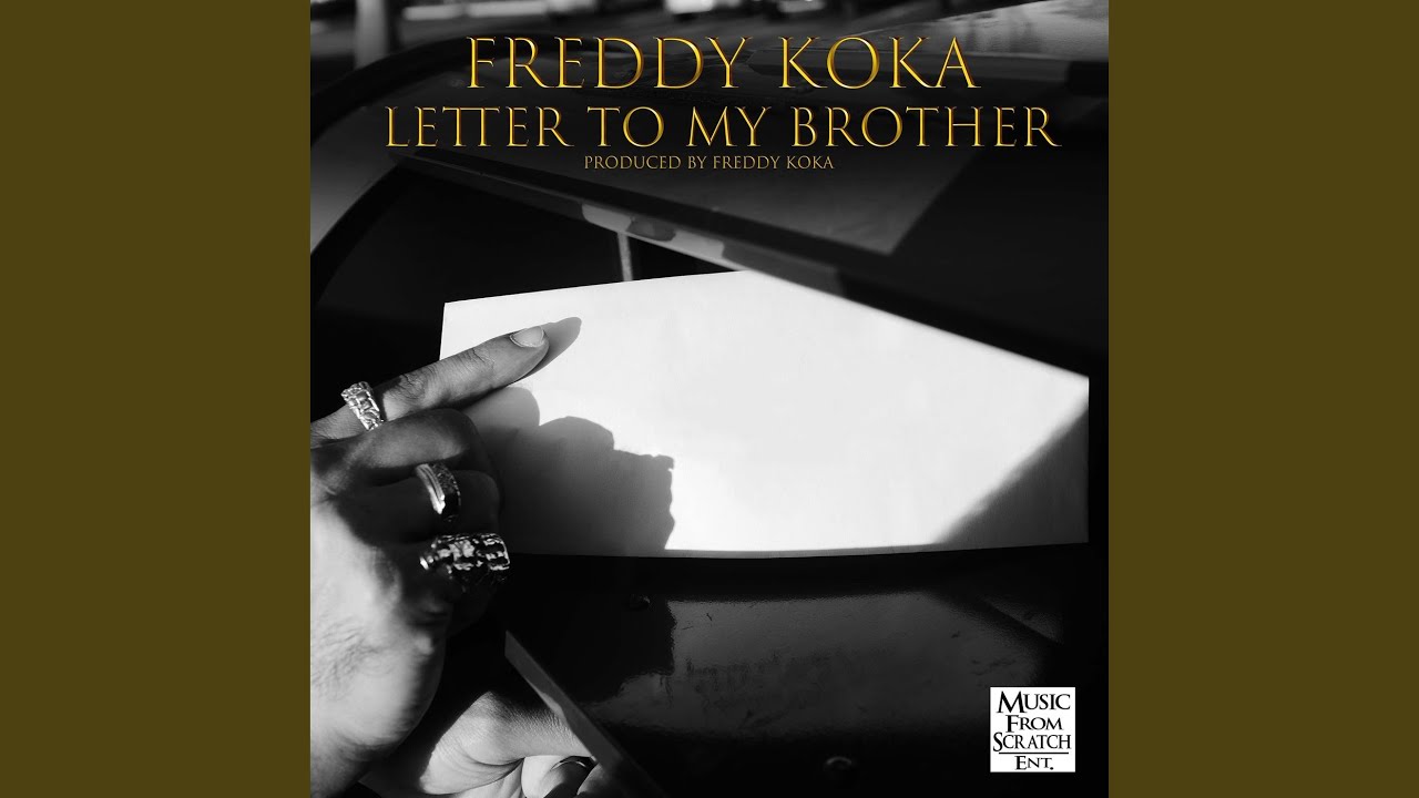 Letter to My Brother