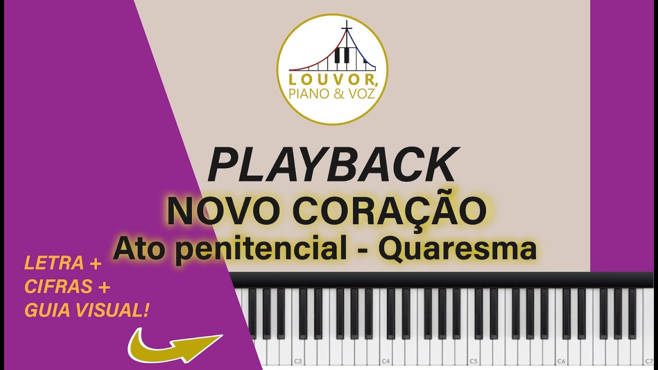 Novo coração  - PLAYBACK -  Ato Penitencial Tempo da Quaresma