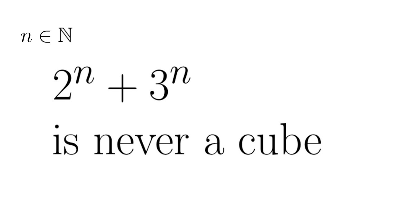 Why is 2^n + 3^n never a perfect cube? | JBMO Shortlist