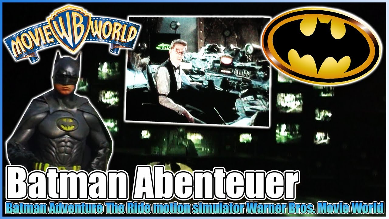 🦇Batman Adventure/Abenteuer🦇The Ride🎬Warner Bros. Movie World📽️Bottrop Germany Defunct Extinct