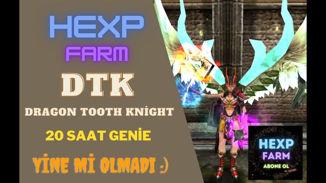 SON ANDA KURTARDIK :) - DTK - DRAGON TOOTH KNİGHT FARM - GENİELİ 20 SAAT AFK İNT BP  FARM SERİSİ #33