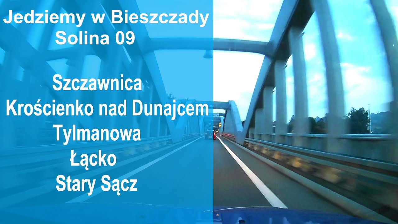 Solina 09 * Szczawnica - Krościenko nad Dunajcem - Tylmanowa - Zabrzeż - Łącko - Kadcza - Stary Sącz