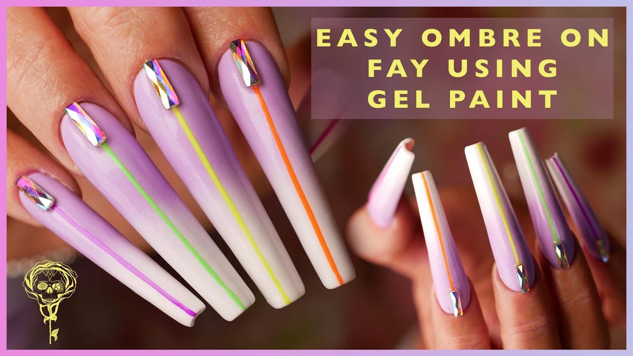 🖌️🎨 Easy Ombre's on Fay, using Gel Paints 🖌️🎨