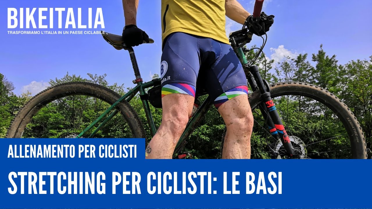 Stretching per ciclisti: le basi