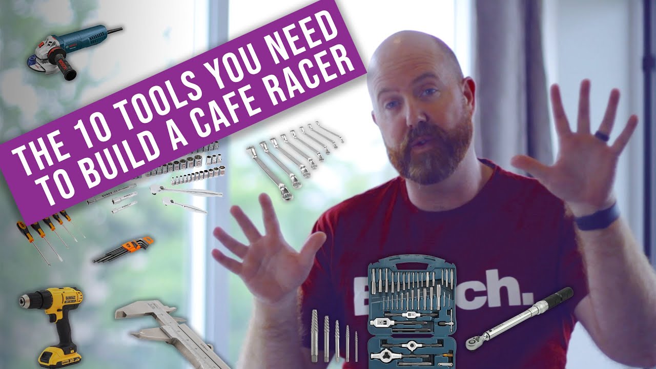 The 10 tools you need to build a cafe racer