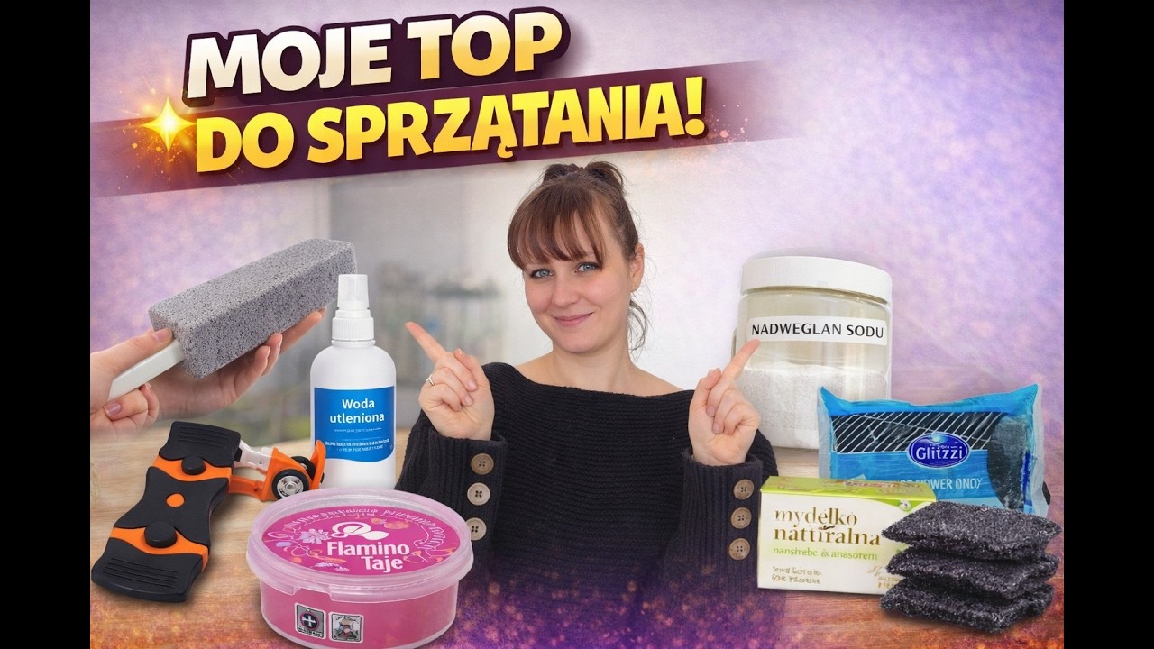 Rzeczy, które naprawdę ułatwiają sprzątanie - używam ich regularnie